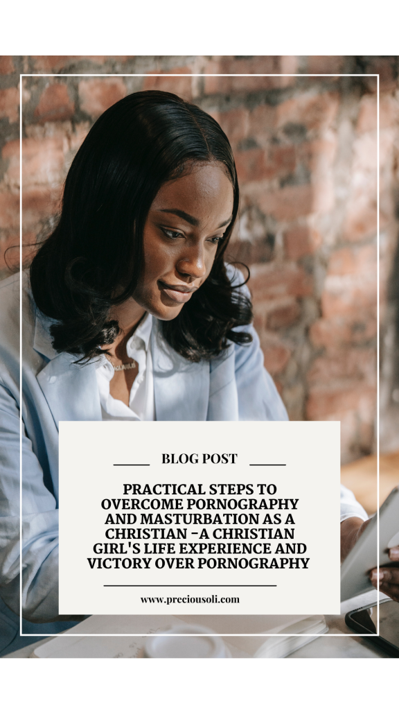 15 Practical Ways Christians Overcome Pornography Addiction And Masturbation 